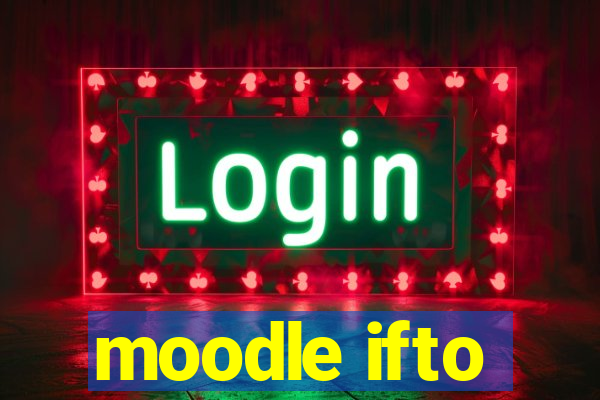 moodle ifto